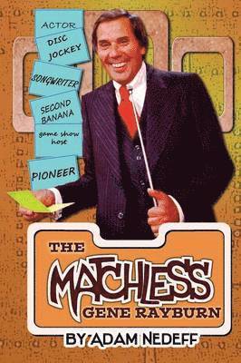 Matchless Gene Rayburn