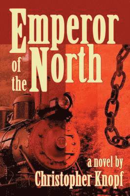 Emperor of the North 1