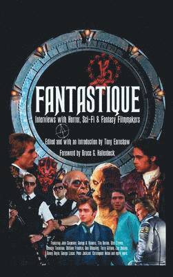 Tony Earnshaw - Fantastique, Inbunden