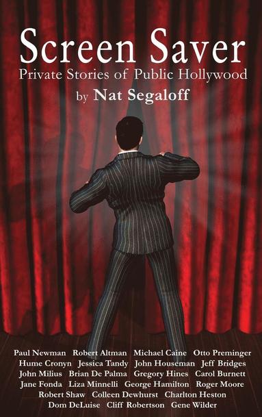 Nat Segaloff - Screen Saver, Inbunden