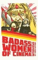 bokomslag Bad Ass Women of Cinema