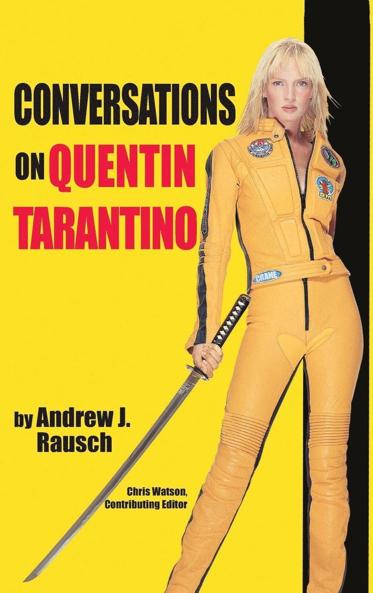 Conversations on Quentin Tarantino (hardback) 1