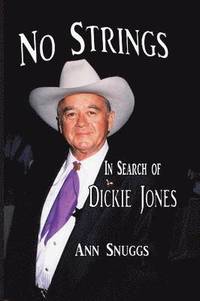 bokomslag No Strings - In Search of Dickie Jones