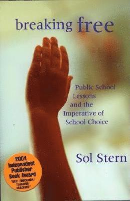 Sol Stern - Breaking Free, Häftad