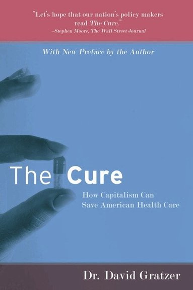 David Gratzer - Cure, Inbunden