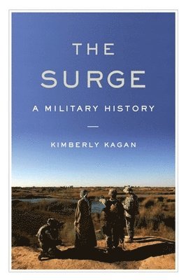 Kimberly Kagan - Surge, Inbunden