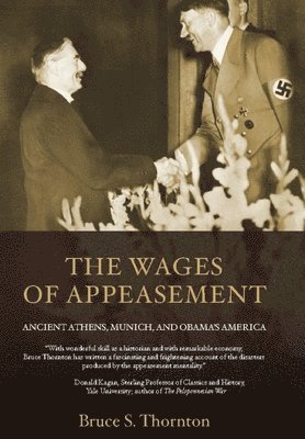 The Wages of Appeasement 1