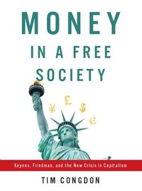 bokomslag Money in a Free Society