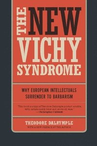 bokomslag The New Vichy Syndrome