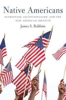 James S Robbins, James S. Robbins - Native Americans, Inbunden