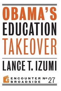 bokomslag Obama's Education Takeover
