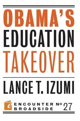 Obama's Education Takeover 1