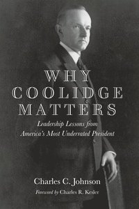 bokomslag Why Coolidge Matters