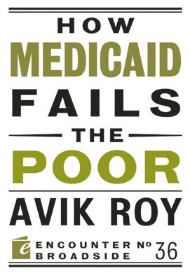 bokomslag How Medicaid Fails the Poor