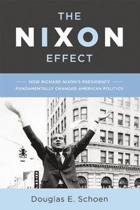 bokomslag The Nixon Effect
