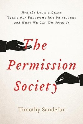 The Permission Society 1
