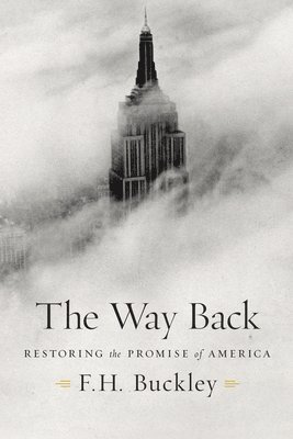 F. H. Buckley, F H Buckley - Way Back, Inbunden