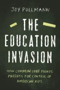 bokomslag The Education Invasion