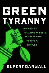 bokomslag Green Tyranny