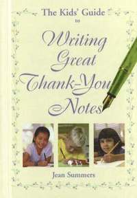 bokomslag Kids' Guide to Writing Great Thank-You Notes
