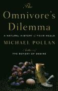 Michael Pollan - The Omnivores Dilemma, Häftad