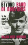 Mjr Dick Winters W/Col Cole C. Kingseed - Beyond Band of Brothers, Häftad