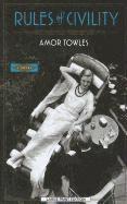 Amor Towles - Rules of Civility, Häftad