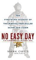bokomslag No Easy Day: An Autobiography of a Navy Seal