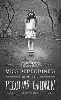 bokomslag Miss Peregrine's Home for Peculiar Children