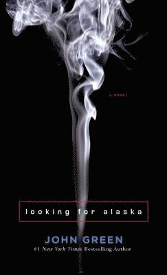 John Green - Looking for Alaska, Häftad