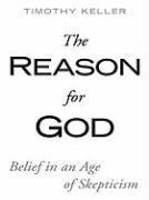 bokomslag The Reason for God: Belief in an Age of Skepticism