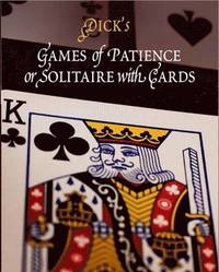 bokomslag Games of Patience, or Solitaire with Cards