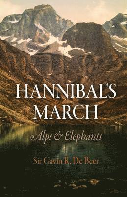 bokomslag Hannibal's March: Alps & Elephants