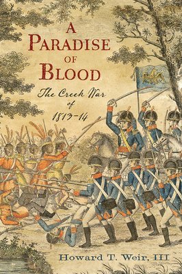 Howard T. Weir - Paradise of Blood, Inbunden