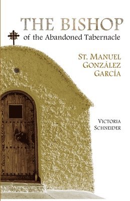bokomslag Bishop of the Abandoned Tabernacle