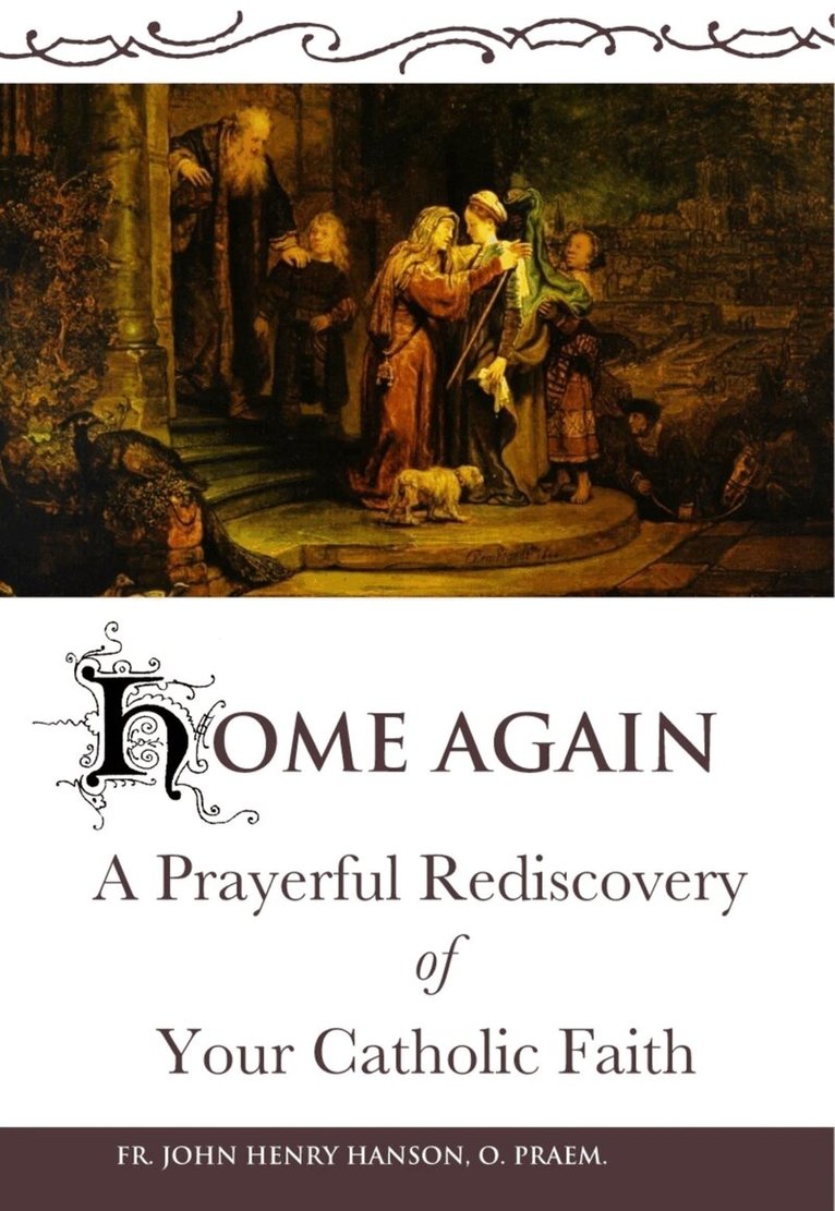 Fr. John Henry Hanson - Home Again, Häftad