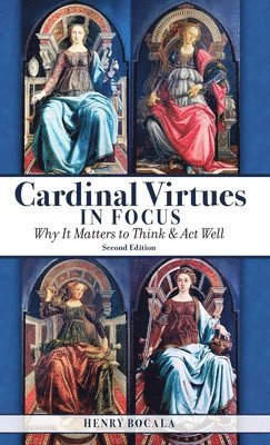 Cardinal Virtues in Focus 1