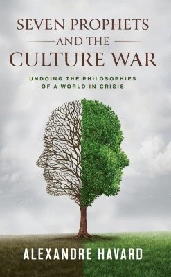 bokomslag Seven Prophets and the Culture War