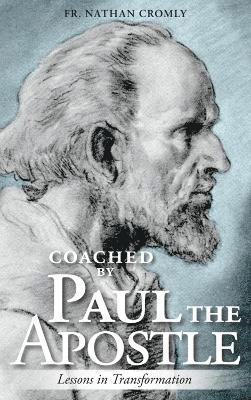 bokomslag Coached by Paul the Apostle