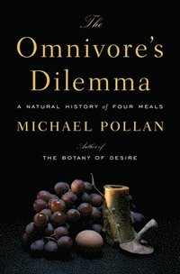bokomslag The Omnivore's Dilemma