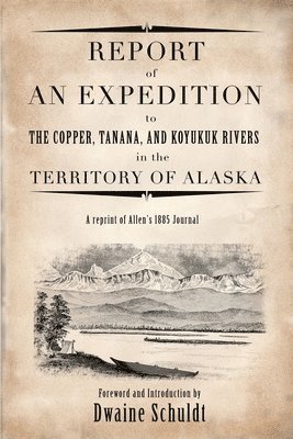 Dwaine Schuldt - Report of an Expedition, Häftad. Tillgänglighet: Lägg i varukorg