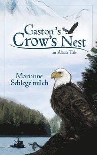 bokomslag Gaston's Crow's Nest