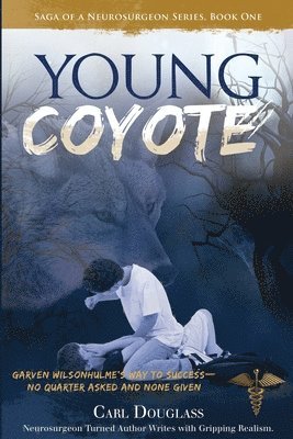 Carl Douglass - Young Coyote, Häftad