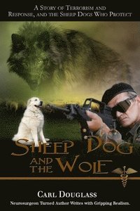 bokomslag Sheep Dog and the Wolf