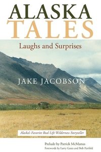 bokomslag Alaska Tales