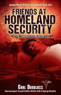 bokomslag Friends At Homeland Security