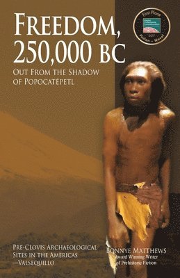 Freedom, 250,000 BC 1