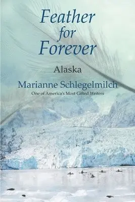 Marianne Schlegelmilch - Feather for Forever, Häftad. Tillgänglighet: Lägg i varukorg