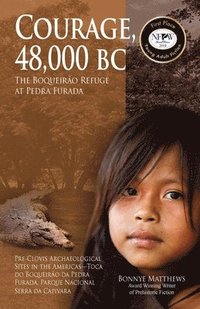 bokomslag Courage, 48,000 BC