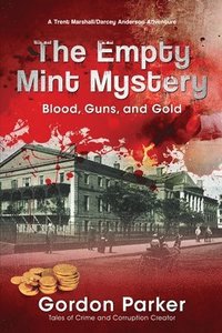 bokomslag The Empty Mint Mystery